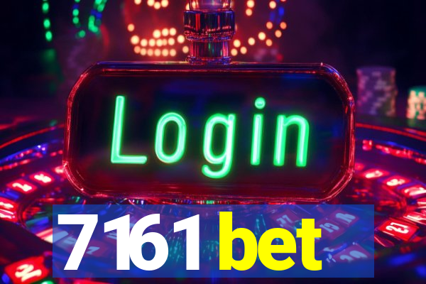 7161 bet